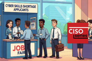 We Require 3-5 Years of Experience to Qualify for the Cyber Skills Shortage